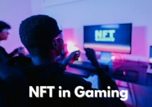 ゲームにおけるNFT